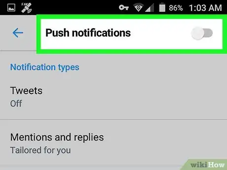 Imagen titulada Get Push Notifications for a Users Tweets on Twitter for Android App Step 7