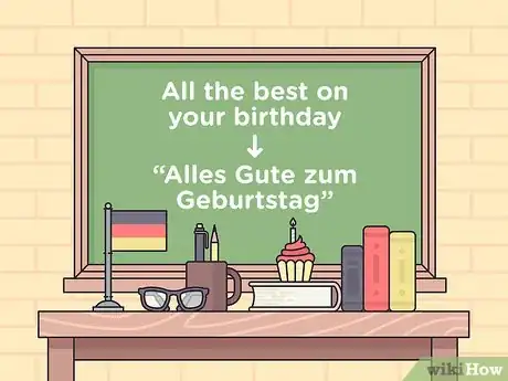 Imagen titulada Say Happy Birthday in German Step 1