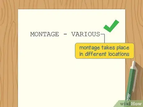 Imagen titulada Write a Montage in a Screenplay Step 4