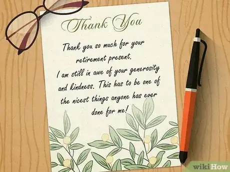 Imagen titulada Write a Thank You Letter for Retirement Gifts Step 5