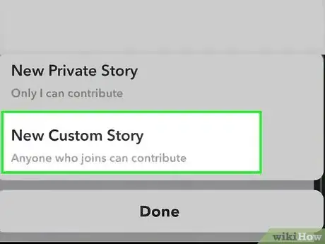 Imagen titulada Make a Custom Story on Snapchat Step 4