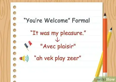 Imagen titulada Say “You’re Welcome” in French Step 05