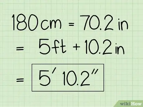 Imagen titulada Convert Human Height in Centimeters to Feet Step 4