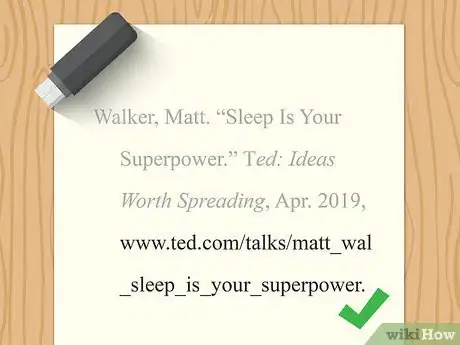 Imagen titulada Cite a TED Talk in MLA Step 4