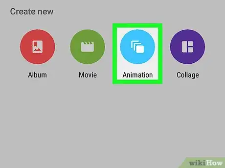 Imagen titulada Make an Animated Gif on Google Photos on Android Step 3