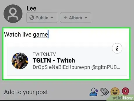 Imagen titulada Share a Twitch Stream on Facebook on Android Step 6