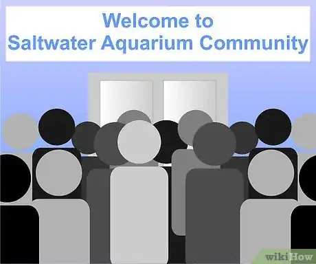 Imagen titulada Join a saltwater aquarium community Step 18