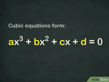 Imagen titulada Solve a Cubic Equation Step 1