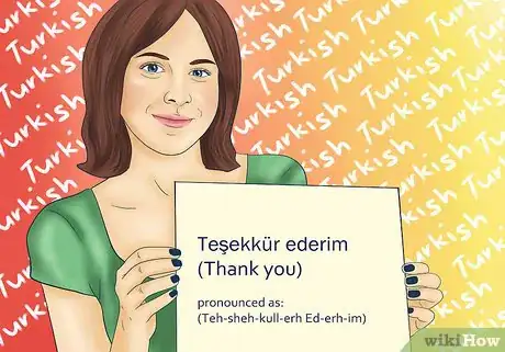 Imagen titulada Say Thank You in Turkish Step 1