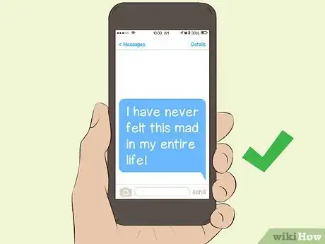 Imagen titulada Pretend You're Angry Over Text Step 9