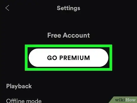 Imagen titulada Get Spotify Premium Step 10