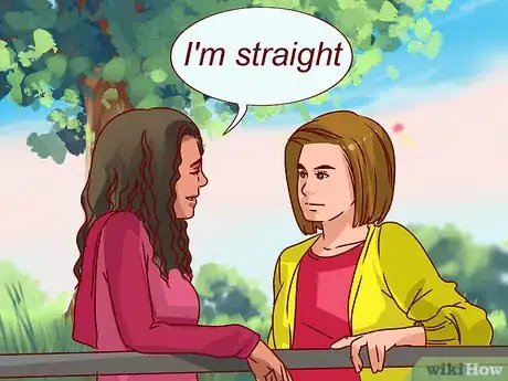 Imagen titulada Tell Your Lesbian Friend That You Are Straight and Not Interested in Her Step 7