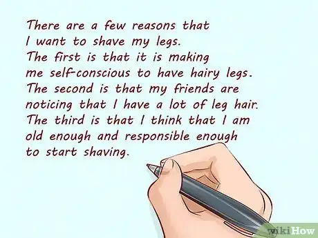 Imagen titulada Convince Your Mom to Let You Shave Your Legs (Girl) Step 7