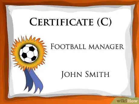 Imagen titulada Become a Pro Football(Soccer) Manager Step 6