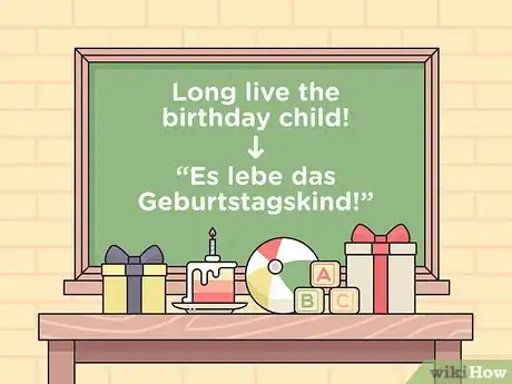 Image intitulée Say Happy Birthday in German Step 8