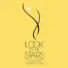 Look to the Stars