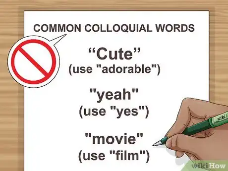 Image intitulée Avoid Colloquial (Informal) Writing Step 3