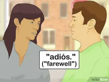Image intitulée Say Goodbye in Spanish Step 1