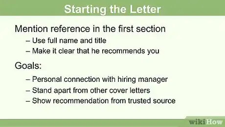 Image intitulée Include a Referral in a Cover Letter Step 7