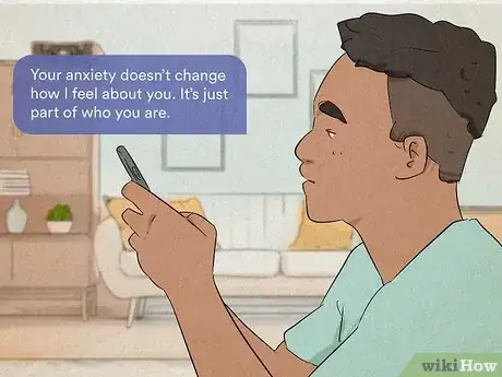 Image intitulée Comfort Someone with Anxiety over Text Step 1