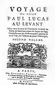 1704 - Frontispice du tome II, de Voyage du Sieur Paul Lucas au Levant, by Guillaume Vandive, Paris, 1704.