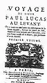 1704 - Page de titre du tome I, de Voyage du Sieur Paul Lucas au Levant, by Guillaume Vandive, Paris, 1704.