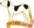 203rd Engineer Battalion"Don't Kick Our Dog"