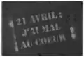 A response to the first round of elections, this spray-painted sign was seen on the streets of Paris. Translation: "April 21: I feel heartbroken".