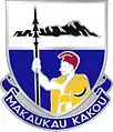 298th Infantry Regiment"Makaukau Kakou"