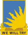 389th Infantry Regiment"We Will Try"