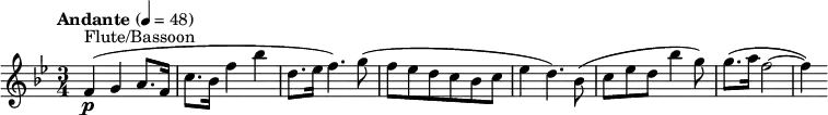 
  \relative c' { \clef treble \time 3/4 \key bes \major \tempo "Andante" 4 = 48 f4(\p^"Flute/Bassoon" g a8. f16 | c'8. bes16 f'4 bes | d,8. ees16 f4.) g8( | f ees d c bes c | ees4 d4.) bes8( | c[ ees d] bes'4 g8) | g8.( a16 f2~ | f4) }
