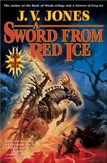 Cover art from the first edition of "A Sword from Red Ice" by J.V. Jones