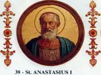 St. Anastasius I, Pope of Rome