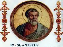 Saint Anterus, Pope of Rome.