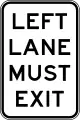 (R2-19) Left Lane Must Exit