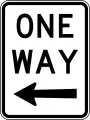 The contemporary Australian one way sign is vertically oriented, but older signs similar to those used in North America are still common.