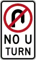 (R2-5) No U-turn (Used in the Australian Capital Territory, New South Wales, Queensland and the Northern Territory)