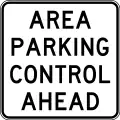 (R5-64) Area Parking Control Ahead