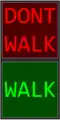 Worded version of walk/don't walk signal