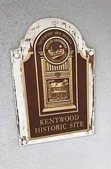 Kentwood Historic Site Marker at the Bailey House