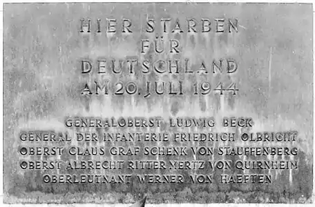 Memorial at the Bendlerblock: "Here died for Germany on 20 July 1944" (followed by the names of the principal conspirators)
