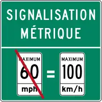 Metric signage reminder in Quebec, posted near US border and at major airportsThe imperial speed limit (left) is a Quebec-style sign, rather than an MUTCD-standard one as would be used in the US