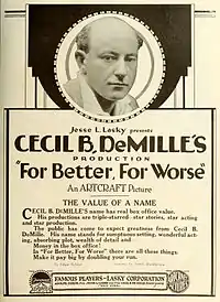Sepia toned advertisement for "For Better, For Worse" with a headshot of DeMille at the top