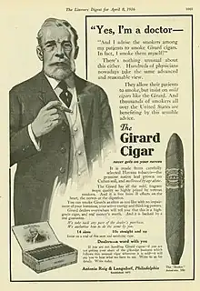 A 1916 ad showing a fictional doctor endorsing a cigar brand. At the time, it was considered a breach of medical ethics to advertise; doctors who did so would risk losing their license.