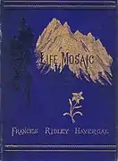 Life Mosaic, The Ministry of Song and Under the Surface,  3rd edition, 1879