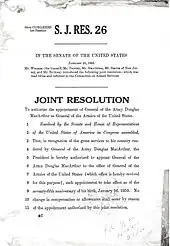 Proposed Congressional resolution authorizing promotion of Douglas MacArthur to General of the Armies. Copy taken from his service record on file at the National Personnel Records Center.