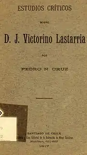 Estudios Críticos sobre José Victorino Lastarria, 1917.