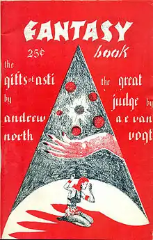 "The Gifts of Asti", also published under the "North" byline, took the cover of the third issue of Fantasy Book in 1948.