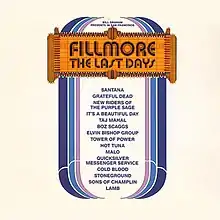 A theater marquee that says "Fillmore: The Last Days", with a list of bands beneath it