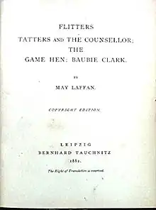 "Flitters Tatters and the Counsellor The Game Hen, Baubie Clark"